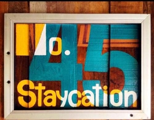 No. 45 Staycation1