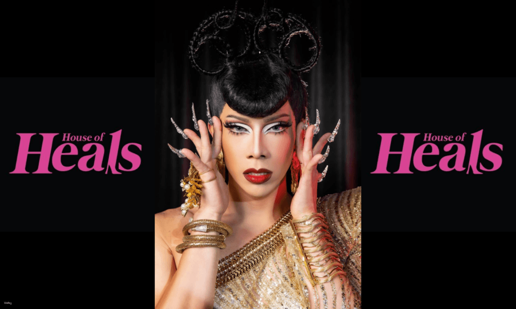ประสบการณ์ Drag Experience ในกรุงเทพฯ กับเหล่า Drag Superstar จากประเทศไทยที่ House of Heals
