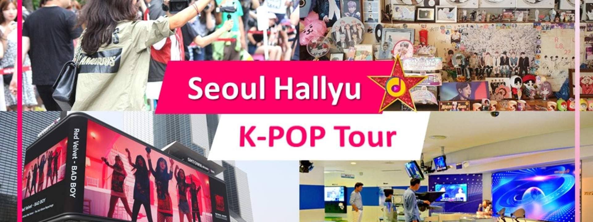 Seoul Hallyu Kpop Tour