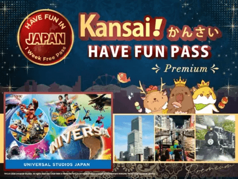 พาสเที่ยวคันไซแบบพรีเมียม Have Fun in Kansai