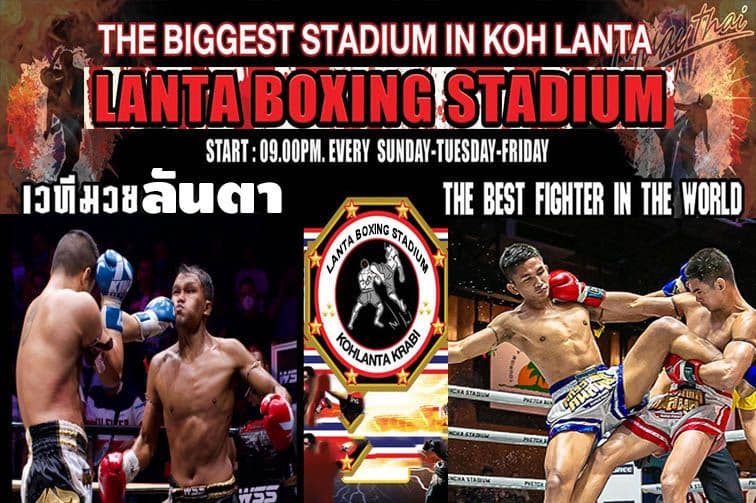 Lanta Boxing Stadium(Muay Thai Ticket ) - Koh Lanta Krabi