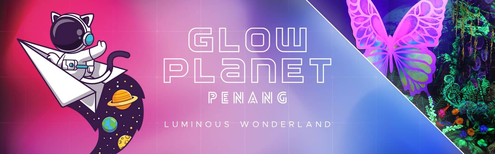 GLOW PLANET PENANG