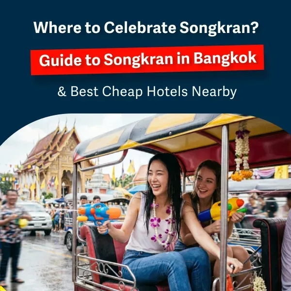 Songkran Bangkok 2026 Best Locations & Event Guide
