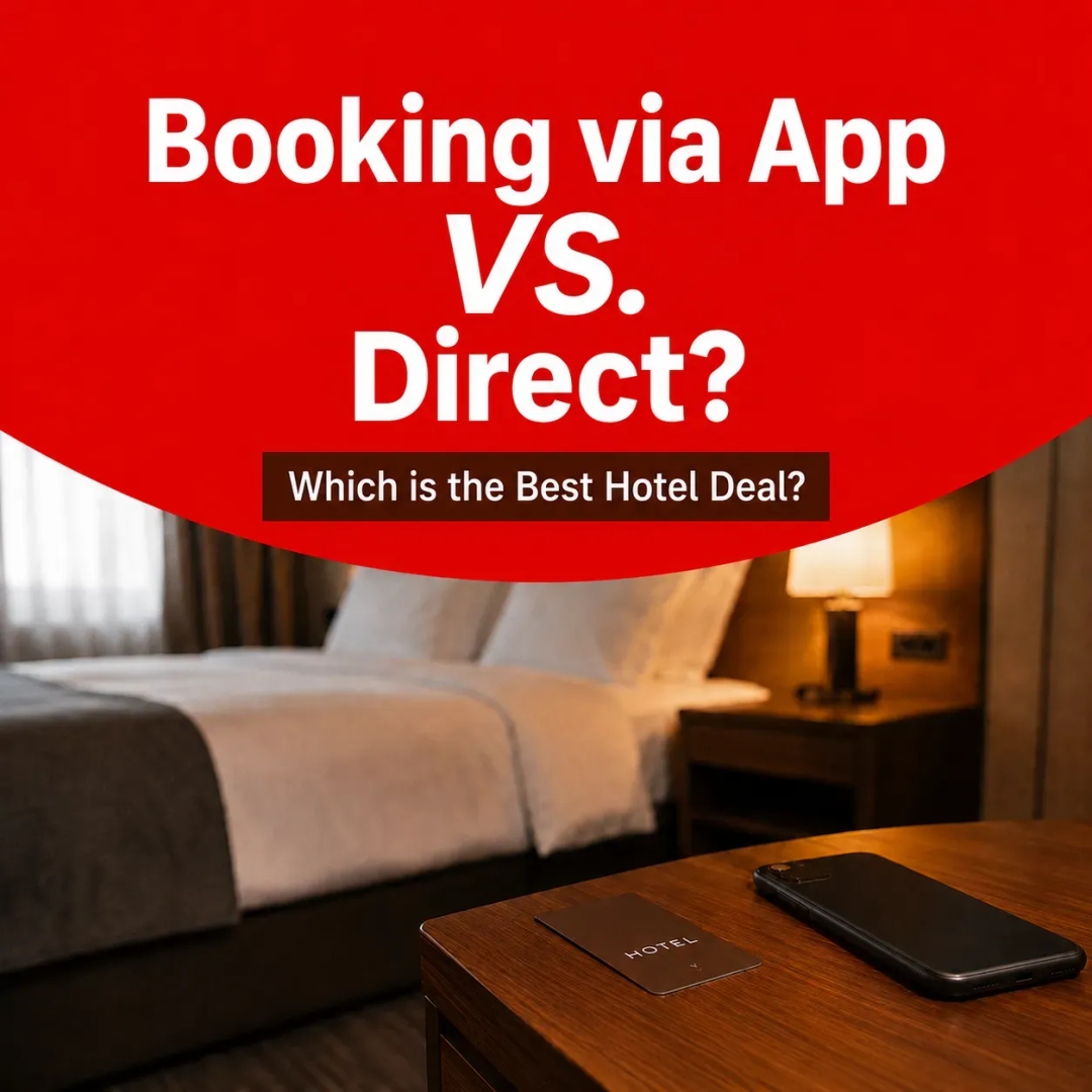 Booking via App vs. Direct: Which is the Best Hotel Deal?