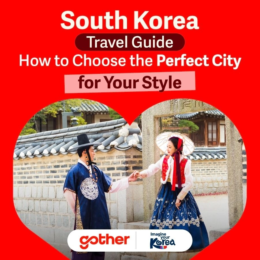 Where to Go in South Korea? 5 Destinations to Match Your Style